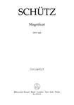 Magnificat SWV 468 -Composition for 2 instrumental choirs, Favoritchoir (solo), 2 Capellchoirs (tutt