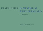 In memoriam Willy Burkhard (1965) -2 Orgelkompositionen-