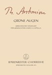 Grune Augen (1961) -Griechisches Volkslied in deutscher Übertragung (4-16stimmig)-