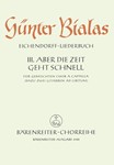 Aber die Zeit geht schnell fur Mixed Choir a cappella Nr. 3 (aus "EichendOrff instr.-Liederbuch" (19