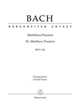 St. Matthew Passion BWV 244