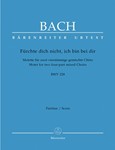 Furchte Dich Nicht Ich Bin Bei Dir - (Bwv 228)