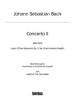 Concerto for Violoncello, Strings and Basso continuo A minor (after BWV 593)