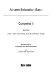 Concerto for Violoncello, Strings and Basso continuo A minor (after BWV 593)