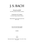Concerto for Violin, Strings and Basso Continuo G minor (Reconstructed from BWV 1056)