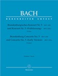 Brandenburg Concerto No. 5 and Concerto No. 5 "Early Version" D major BWV 1050, BWV 1050a