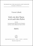 Gott, wie dein Name, so ist auch dein Ruhm -Choralkantate-