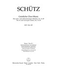 Geistliche Chor-Music SWV 381-397 -The six and seven-part motets, nos. 13-29-