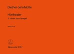 Hortheater 3: Hinter dem Spiegel (1976) -Szene fur Sing- und Sprechstimmen-