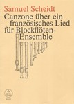 Canzone uber ein franzosisches Lied -recorderensemble, auch andere Blas- oder Streichinstrumente mog