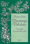 vierstimmige Volkslieder fur Mixed Choir