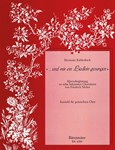 "...und mir ein Liedlein Gesungen". Vorspiel, Begleitsatze und Zwischenspiele zu einem Silcher-Zyklu