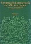 Europaische Barockmusik zur Weihnachtszeit - Neun Kompositionen fur recorder und Basso continuo-