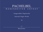 Selected Organ Works Volume 9