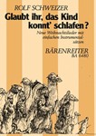 Glaubt ihr, das Kind konnt' schlafen? -Weihnachtslieder fur Familie, Schule und Kirche. (Gitarre, Ta