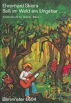 Kinderschule fur Gitarre, Band 1: SaS im Wald ein Ungetier