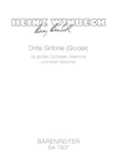 Dritte Sinfonie fur groSes Orchester, Altstimme und einen Sprecher "Grodek" (1987/1988)