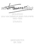 Sequence fur Solostimme und Instrumentalensemble (1950-1955)