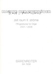 zeit raum II: strome (2001/2008) -Pfingststucke fur Orgel-
