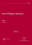 Naïs -Opera with a prologue and three acts- (Symphonies / Version 1749 and 1764)