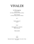 La Stravaganza op. 4 -Zwolf Konzerte for Violine, Streicher und Basso continuo- (Band II: VII-XII)