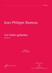 Les Indes galantes RCT 44 -Ballet hero´que in one prologue and vier acts- (Symphonies / Version 1736