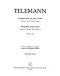 We praise your name TWV 1:612 -Cantata for the Second Day of Christmas-