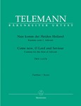 Come thou of man the Saviour TWV 1:1174 -Cantata for the First Sunday of Advent-