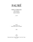 Pelleas et Melisande op. 80 -Suite for Orchestra-