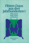 Flotenduos aus drei Jahrhunderten. Heft 1