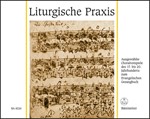 Liturgische Praxis -86 ausgewahlte Choralvorspiele des 17. to 20. Jahrhunderts zum Evangelischen Ges