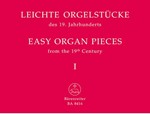 Easy Organ Pieces From The 19th Century Book 1