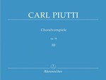 Choralvorspiele III Opus 34