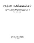 November Morphology II fur Cello Solo (1999)