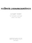 zungen reden fur Trompete und Orgel (2000/2002)