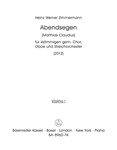 Abendsegen for four-Part Mixed Choir, Oboe and String Orchestra (2012)