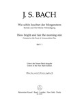 How bright and fair the morning star BWV 1 -Cantata for the Feast of Annunciation Day-