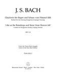 Like as the Raindrops and Snow from Heaven fall BWV 18 -Cantata for Sunday SexaGesimae- (Leipzig Ver