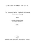 The Heavens laugh, the earth exults in gladness BWV 31 -Cantata for the 1st Easter Day-