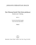 The Heavens laugh, the earth exults in gladness BWV 31 -Cantata for the 1st Easter Day-