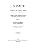 Praise ye God thruout creation BWV 51 -Cantata for the 15th Sunday after Trinity-