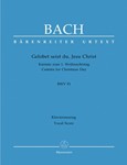Gelobet seist du, Jesu Christ BWV 91 -Cantata for Christmas Day-
