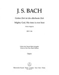 Mighty God, His time is ever best BWV 106 "Actus tragicus"