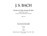 Bereitet die Wege, bereitet die Bahn BWV 132 -Cantata for the 4th Sunday of Advent-