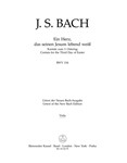 Ein Herz, das seinen Jesum lebend wei? BWV 134 -Cantata for Easter Tuesday- (third version)