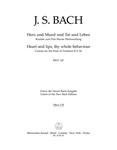 Heart and lips, thy whole behaviour BWV 147 -Cantata for the Feast of Visitation B. V. M.-