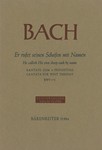 He called His own sheep each by name BWV 175 -Cantata for Whit Tuesday-