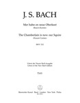 The Chamberlain is now our Squire BWV 212 "Peasant Cantata"