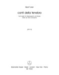 canti della tenebra (2011/2012) -Five Lieder for mezzo-soprano and piano-
