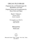 organ plus brass, Volume I (Original works and arrangements for brass choir and organ)